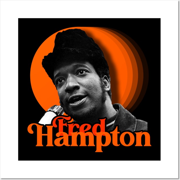 Fred Hampton ))(( BPP Activist and Revolutionary Tribute Wall Art by darklordpug